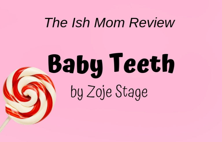 Baby Teeth by Zoje Stage Review