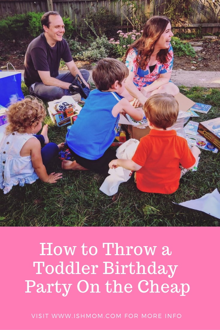 Throw a Toddler Birthday Party on the Cheap Pinterest Graphic