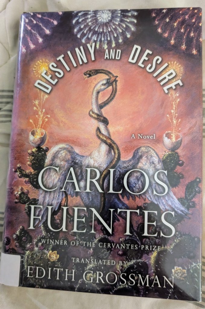 fuentes novel destiny and desire