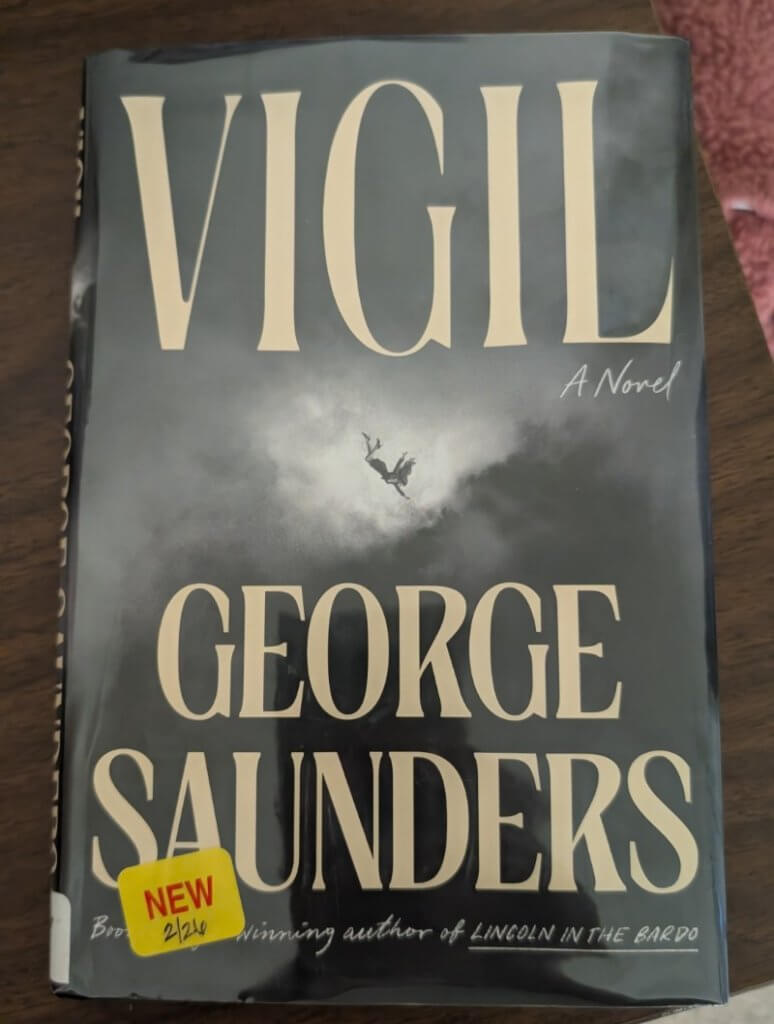 March 2026 Bite Size Book Reviews 9 george saunders fiction book vigil